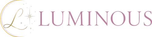 LUMINOUS